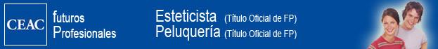 CEAC - Peluquería y Estética